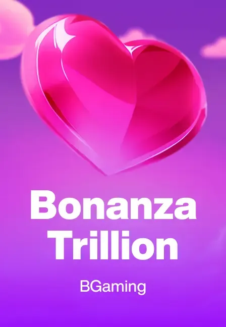 Bonanza Trillion Slot